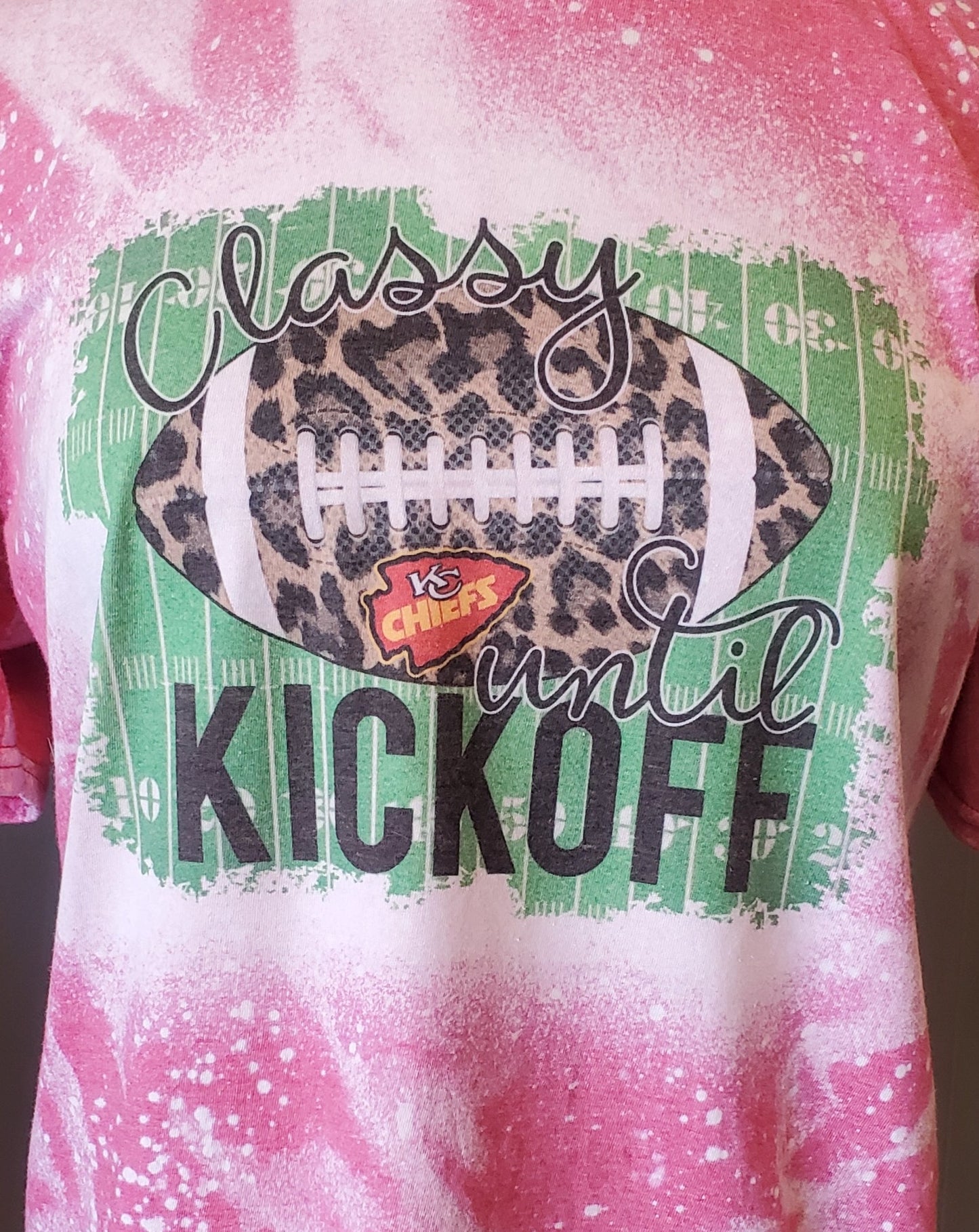 Classy Until Kickoff  Bleached T-Shirt